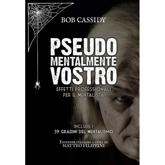 BOB CASSIDY – PSEUDOMENTALMENTE VOSTRO (LIBRO)