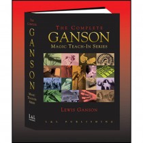 The Complete Ganson Teach-In Series by Lewis Ganson and L&L Publishing - Libro