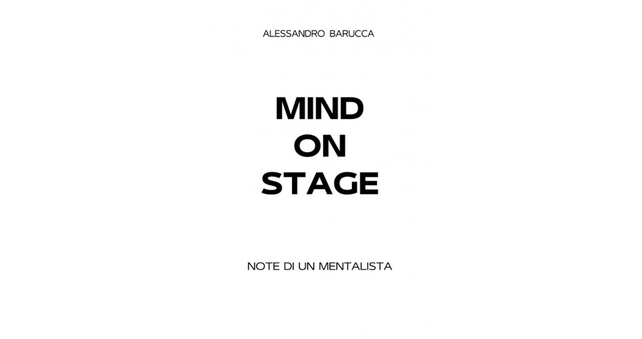 Mind On Stage – Alessandro Barucca