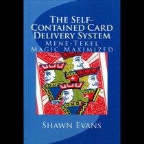 Libro -	 The Self-Contained Card Delivery System (Mene Tekel Magic Maximized) by Shawn Evans